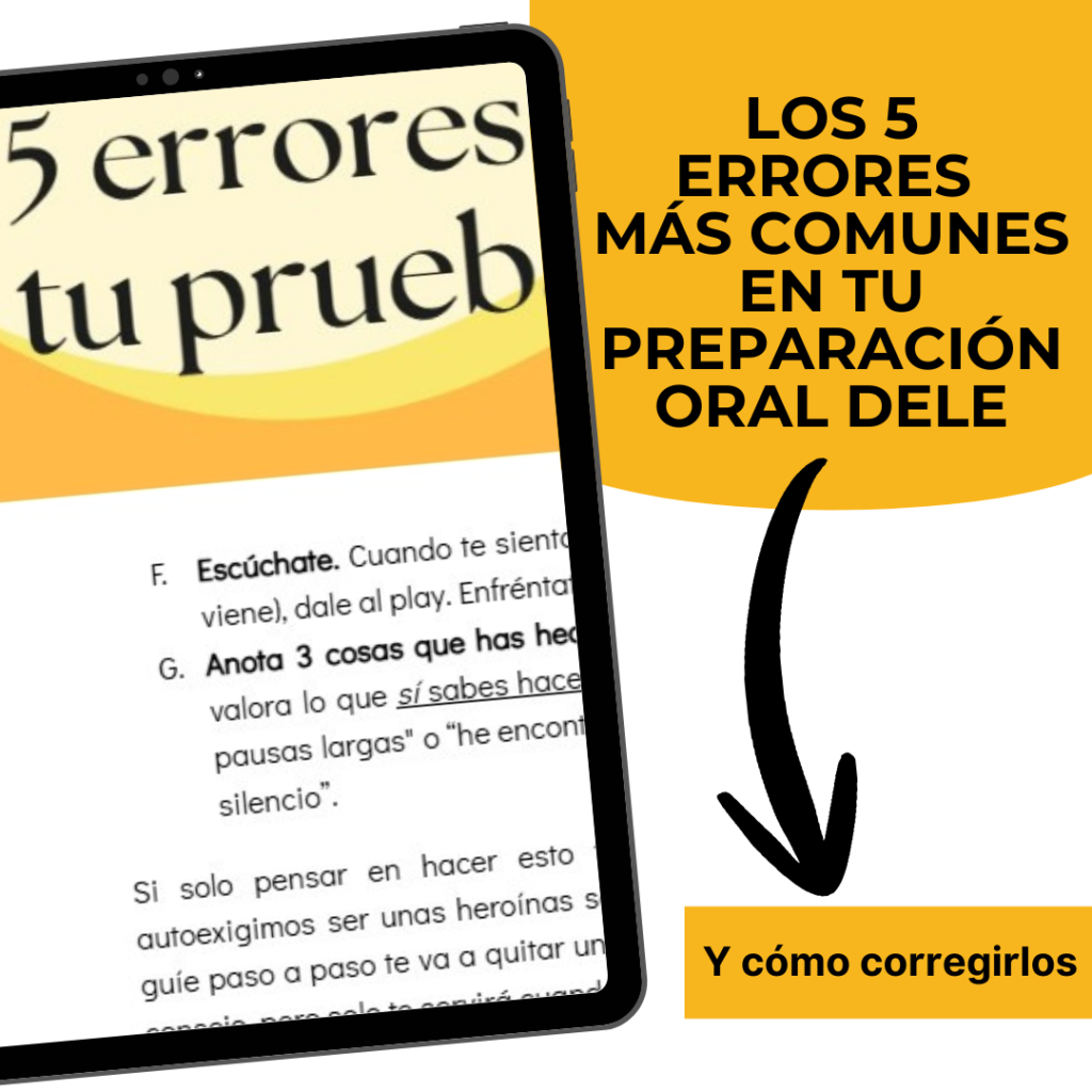 errores en la preparación de la prueba oral DELE B2, C1 y C2